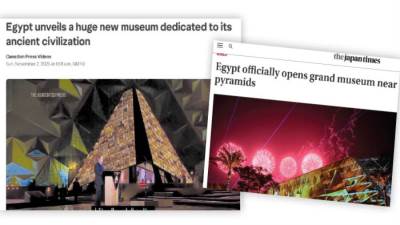 المتحف الكبير يخطف عناوين الصحف بلغات الأرض كلها